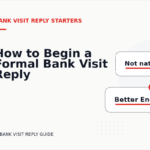 How to Begin a Formal Bank Visit Reply